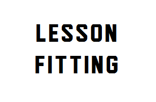 LESSON＆FITTING